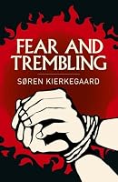 Arcturus Fear and Trembling (Arcturus Classics). 1398855634 Book Cover