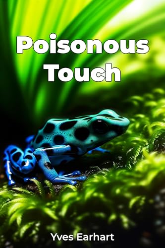 Poisonous Touch (English Edition)