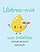 Produktbild Libérez-moi aux toilettes carnet de suivi pipi au lit: carnet de 50 pages pour responsabiliser votre enfant au cours de la nuit pour une meilleur hygiène.