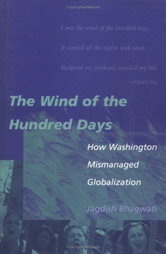 The Wind of the Hundred Days: How Washington Mismanaged Globalization