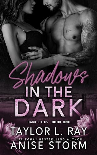 Shadows In The Dark (Dark Lotus Book 1)