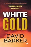 white gold season 2 trailer  White Gold: A Gripping Thriller Full of Twists (The Gold Trilogy Book 3) (English Edition)
