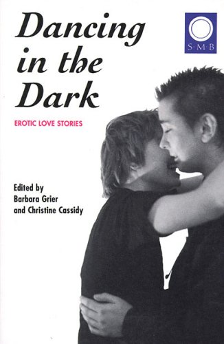 Dancing in the Dark: Erotic Love Stories