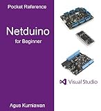 Pocket Reference: Netduino for Beginner