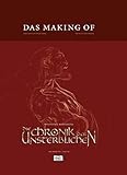  Wolfgang Hohlbeins Die Chronik der Unsterblichen, Das Making of: Am Abgrund: Teil 1 (Hohlbein, Wolfgang)