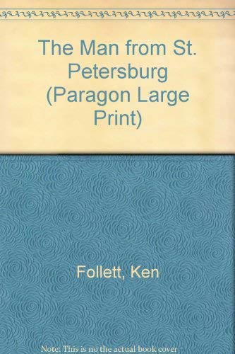 The Man from St. Petersburg (Paragon Large Print) [Large Print] 0792714725 Book Cover