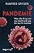 Produktbild Pandemie: Was die Krise mit uns macht und was wir aus ihr machen