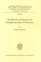 Zur Theorie Und Empirie Der Fristigkeitsstruktur Der Zinssatze 3428030222 Book Cover
