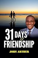31 Days Of Friendship B0G2ZZPCG8 Book Cover