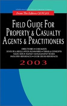Paperback Field Guide for Property & Casualty Agents & Practitioners Book