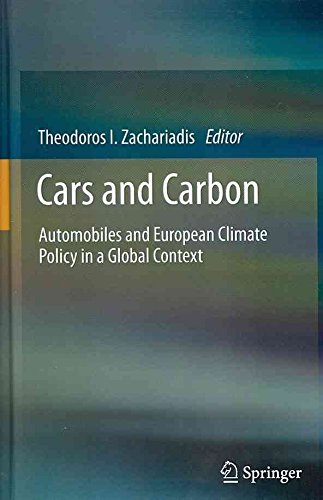 [(Cars and Carbon)] [Edited by Theodoros I. Zachariadis] published on (February, 2012)