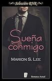 Sueña conmigo (Promesas y sueños 1)