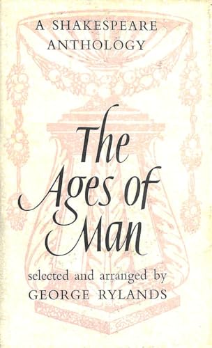 The Ages of Man. Shakespeare`s Image of Man and... B005UL9EMO Book Cover