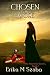 Chosen By The Sword: The Ancestors' Secrets Series, Book 2