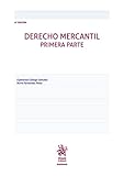  Derecho Mercantil Primera Parte 9ª Edición (Manuales)