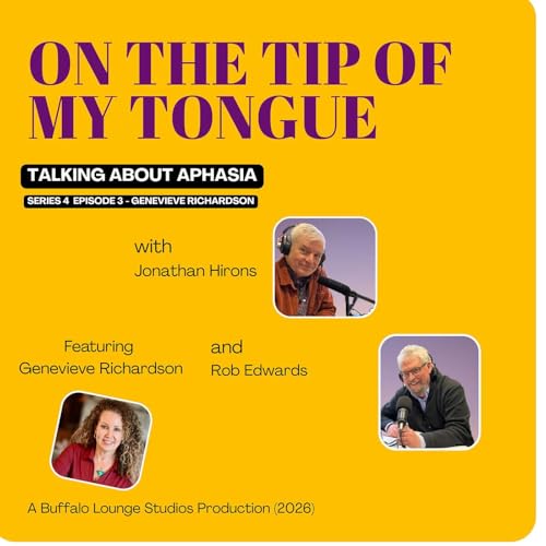 Life Beyond Aphasia: Supporting Care Partners and Building a Movement