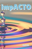 impACTO (Spanish Edition) 1967132089 Book Cover