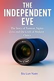 tamron camera bag  THE INDEPENDENT EYE: The Story of Tamron, Sigma Zeiss and the Craft of Modern Optics