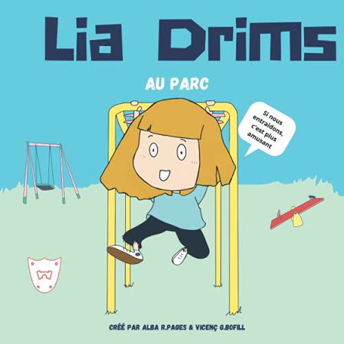 Lia Drims: Au Parc (French Edition)