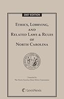 Ethics and Related Laws and Rules of North Carolina: 2007 Edition 1422445518 Book Cover