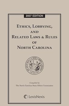 Paperback Ethics and Related Laws and Rules of North Carolina: 2007 Edition Book