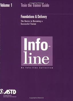 Paperback Train The Trainer Vol 1: Foundations & Delivery Book