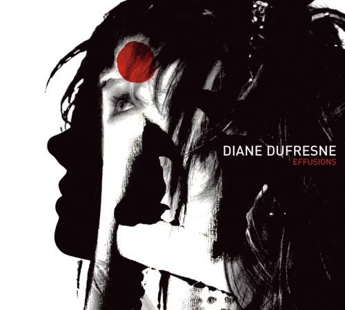 Effusions [Audio CD] Diane Dufresne; Michel Dupire; Michel Cusson; Gilles Plante; Mary Bernard; Sylvain Clavette; Alain Lef vre; Paul Brochu; Roger Tabra; Alain Sauvageau; Michel Rivard; Marie Stephane Bernard; Catherine Lara and Catherine Major