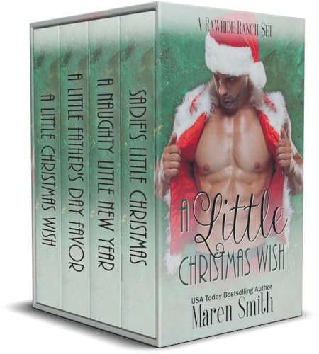 A Little Christmas Wish: A Rawhide Ranch Set (Rawhide Ranch Bonus Sets)