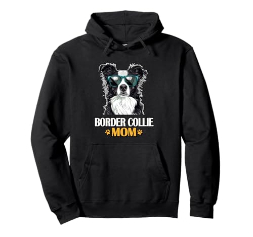 Border Collie Mom Lover Sudadera con Capucha