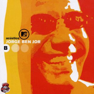 Acustico MTV V.2 [Audio CD] Ben Jor, Jorge