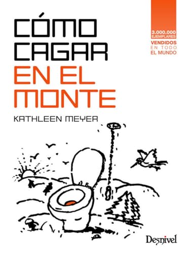 Cómo cagar en el monte (Ecología)
