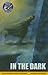 Produktbild Navigator Fiction Yr 6/P7:In The Dark