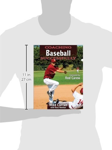 Coaching Baseball Successfully (Coaching Successfully)
