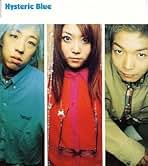 Amazon.co.jp: ヒステリック・ブルー - J-POP: ミュージック