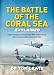 The Battle of the Coral Sea Explained: Expert analysis of the pivotal WWII battle where American strength saved Australia