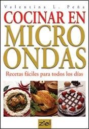 Cocinar en microondas/ Microwave Cooking (Spanish Edition)