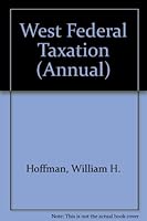 West's Federal Taxation : Individual Income Taxes (SWC-Taxation) 0314088172 Book Cover