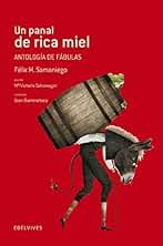 Un panal de rica miel: Antología de fábulas (Adarga)