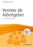 vereinsverwaltung app android  Vereine als Arbeitgeber: Rechte und Pflichten kennen (Haufe Fachbuch)