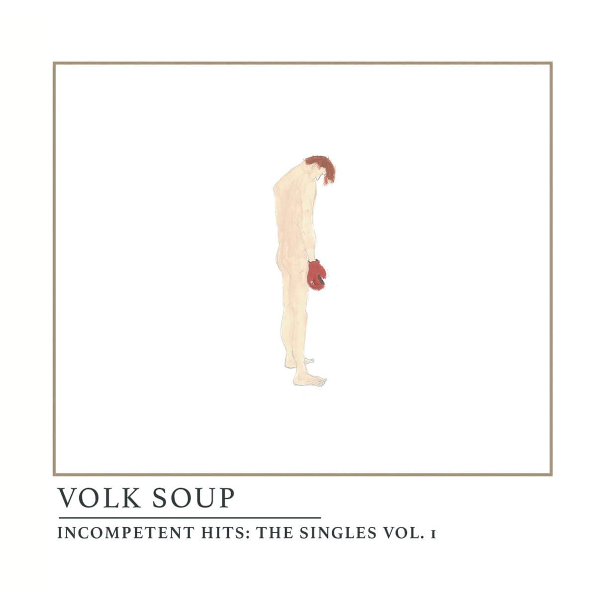 Incompetent Hits: The Singles Vol. 1 [VINYL]