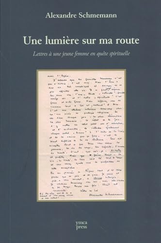 Une lumière sur ma route