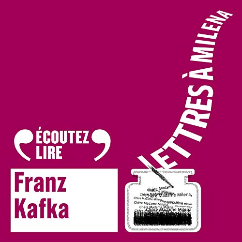 Lettres &amp;agrave; Milena (By Franz Kafka) episode artwork