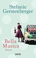 Bella Musica 3453360915 Book Cover