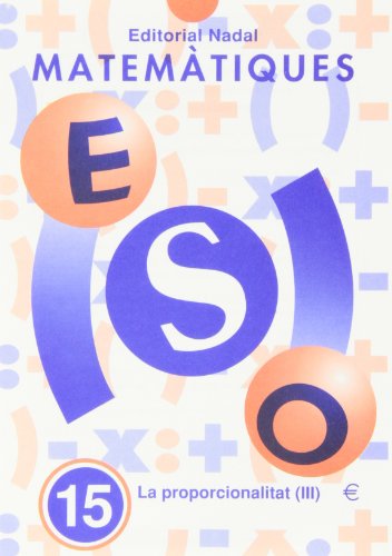 Portada de Matematiques ESO Nº 15 Proporcionalitat III