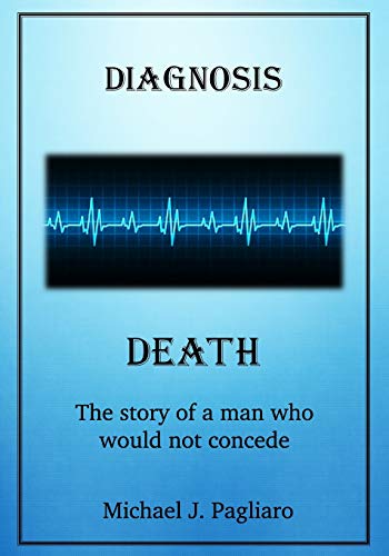 Diagnosis : Death