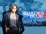 Shades of Blue, Season 1