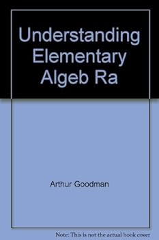 Hardcover Understanding Elementary Algeb Ra Book