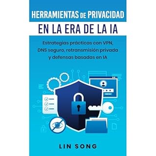 Herramientas de privacidad en la era de la IA Audiolibro Por Lin Song arte de portada