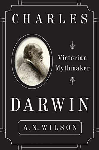 Charles Darwin: Victorian Mythmaker (English