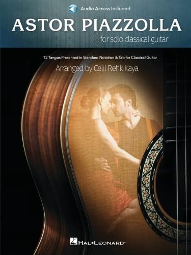 Hal Leonard Astor Piazzolla for Solo Classical Guitar